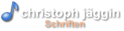 Schriften christoph j�ggin